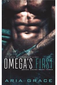 Omega's First