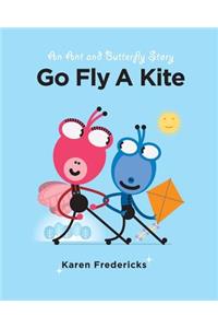 Go Fly A Kite