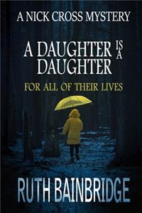 A Daughter Is A Daughter For All Of Their Lives