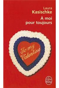 Moi Pour Toujours