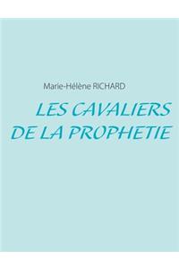 Les Cavaliers de la Prophétie