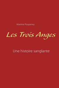 Les Trois Anges