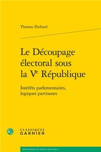 Le Decoupage Electoral Sous La Ve Republique