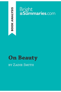 On Beauty by Zadie Smith (Book Analysis)