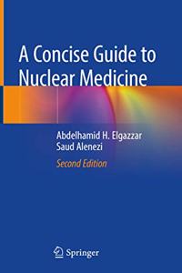 Concise Guide to Nuclear Medicine