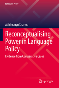 Reconceptualising Power in Language Policy