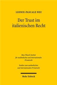 Der Trust im italienischen Recht