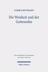 Die Weisheit und der Gottessohn