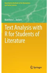 Text Analysis with R for Students of Literature