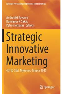 Strategic Innovative Marketing