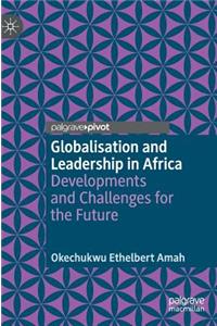 Globalisation and Leadership in Africa