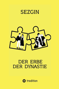 Erbe der Dynastie