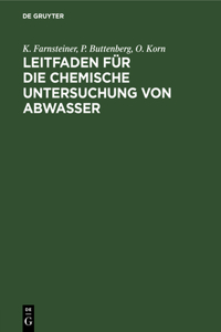 Leitfaden Für Die Chemische Untersuchung Von Abwasser