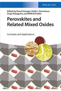 Perovskites and Related Mixed Oxides