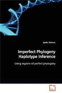 Imperfect Phylogeny Haplotype Inference