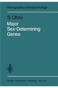 Major Sex-Determining Genes