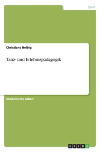 Tanz- und Erlebnispädagogik