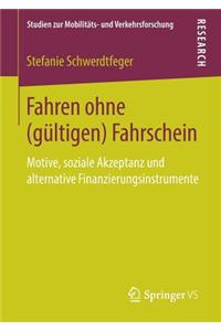 Fahren Ohne (Gültigen) Fahrschein