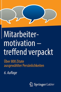 Mitarbeitermotivation - Treffend Verpackt