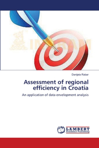 Assessment of regional efficiency in Croatia