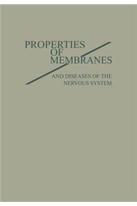 Properties of Membranes and Diseases of the Nervous System