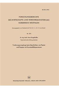 Trocknungsvorgänge Beim Beschichten Von Papier Und Pappen Mit Kunststoffdispersionen