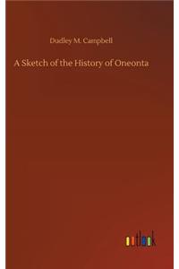 Sketch of the History of Oneonta