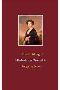 Elisabeth Von Osterreich 