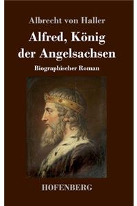 Alfred, König der Angelsachsen