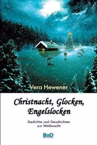 Christnacht, Glocken, Engelslocken