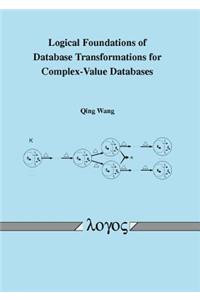 Logical Foundations of Database Transformations for Complex-Value Databases