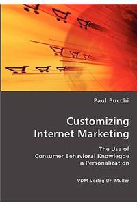 Customizing Internet Marketing