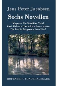 Sechs Novellen