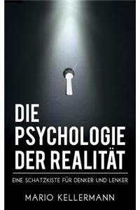 Die Psychologie Der Realitat