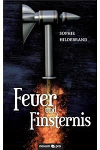 Feuer und Finsternis