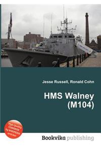 HMS Walney (M104)
