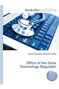 Office of the Gene Technology Regulator
