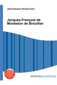 Jacques-Francois de Monbeton de Brouillan