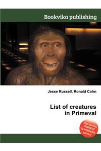 List of Creatures in Primeval