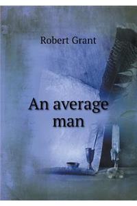 An Average Man