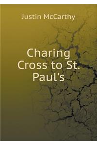 Charing Cross to St. Paul's