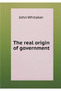 The real origin of government
