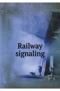 Railway Signaling
