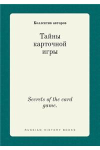 Secrets of the card game.