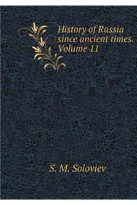 History of Russia Since Ancient Times. Volume 11