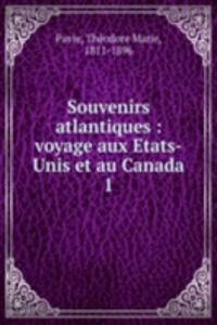 Souvenirs atlantiques