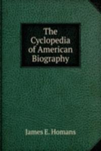 Cyclopedia of American Biography