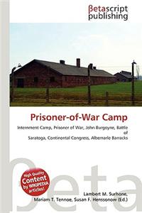 Prisoner-Of-War Camp