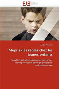 M�pris Des R�gles Chez Les Jeunes Enfants