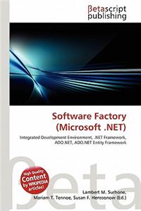 Software Factory (Microsoft .Net)